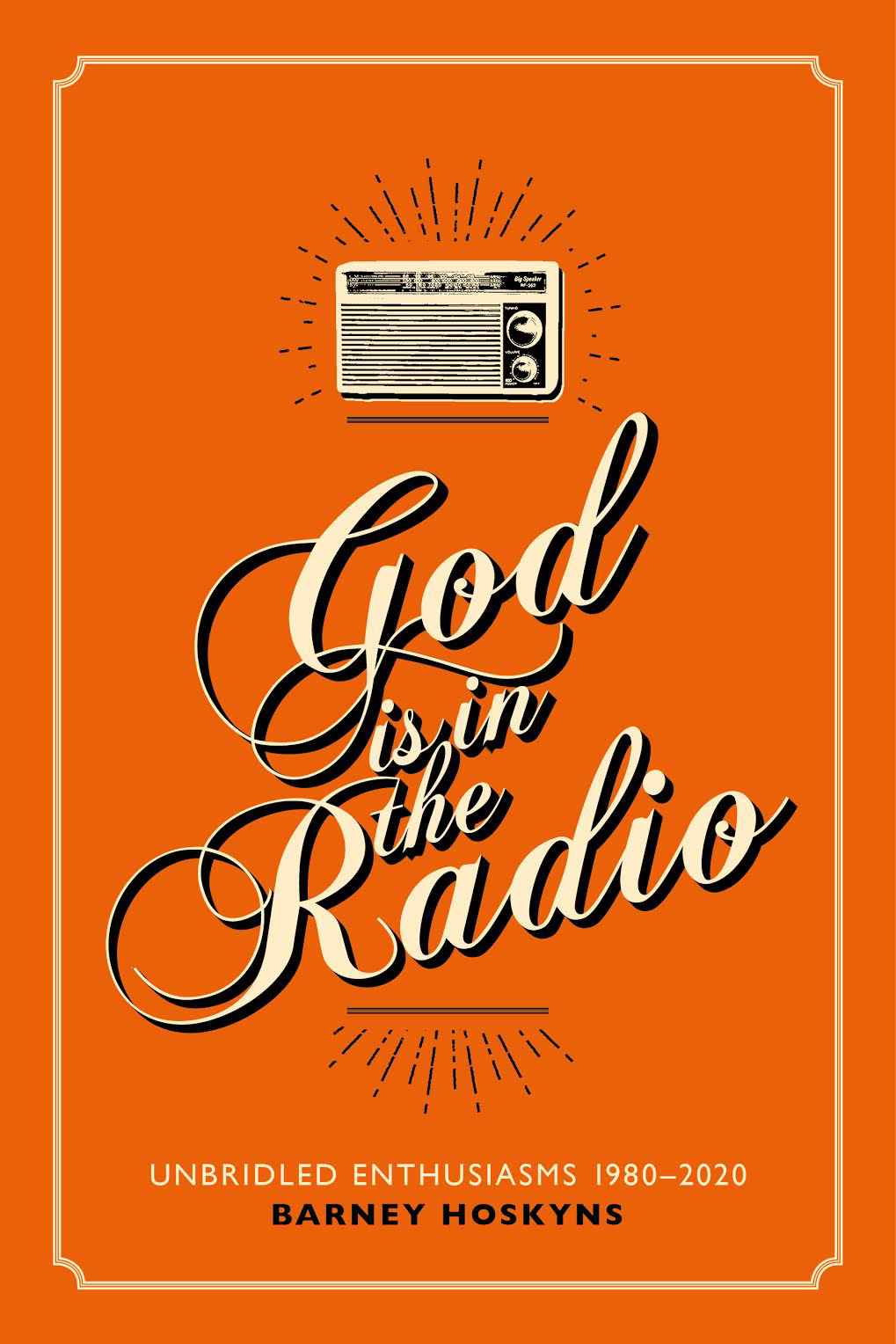 God Is In The Radio