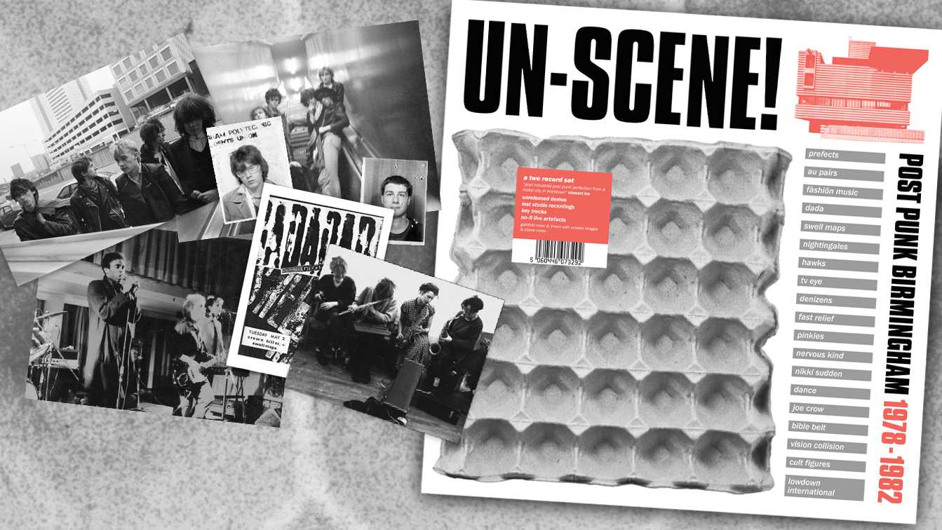 Behind the UnScene - part one  'Un-Scene! - Post Punk Birmingham 1978 - 1982'  is a journey of (re)discovery, we meet its compiler - Dave Twist